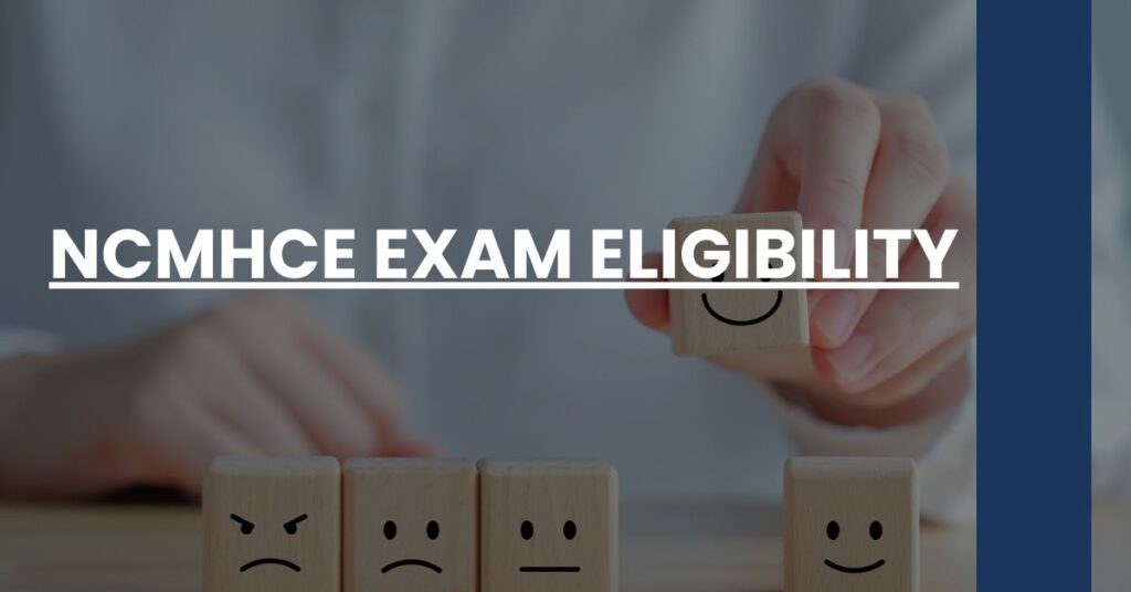 NCMHCE Exam Eligibility Feature Image