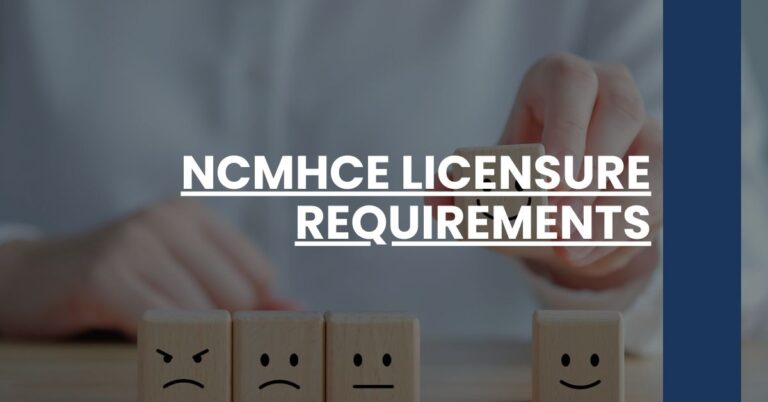 NCMHCE Licensure Requirements Feature Image