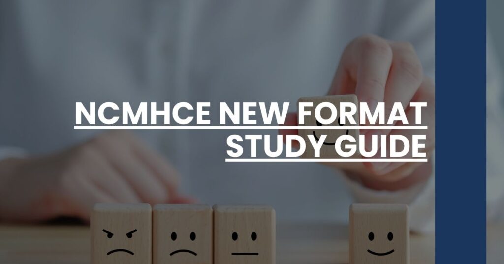 NCMHCE New Format Study Guide Feature Image